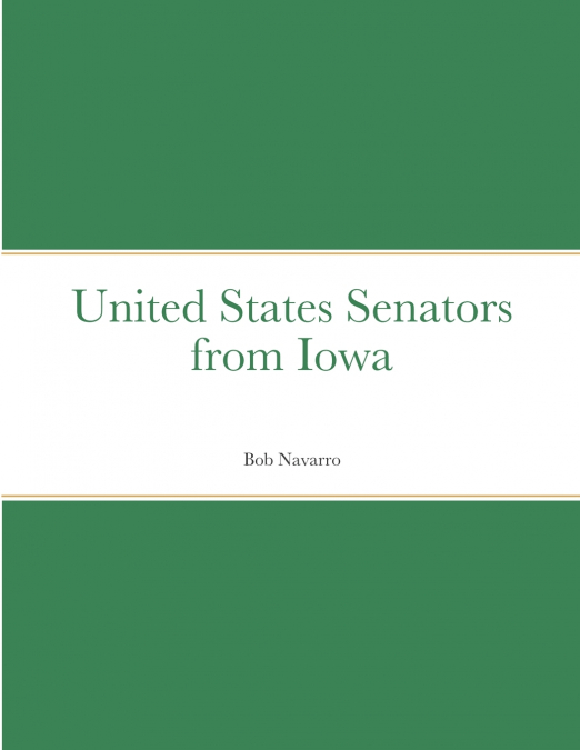 United States Senators from Iowa
