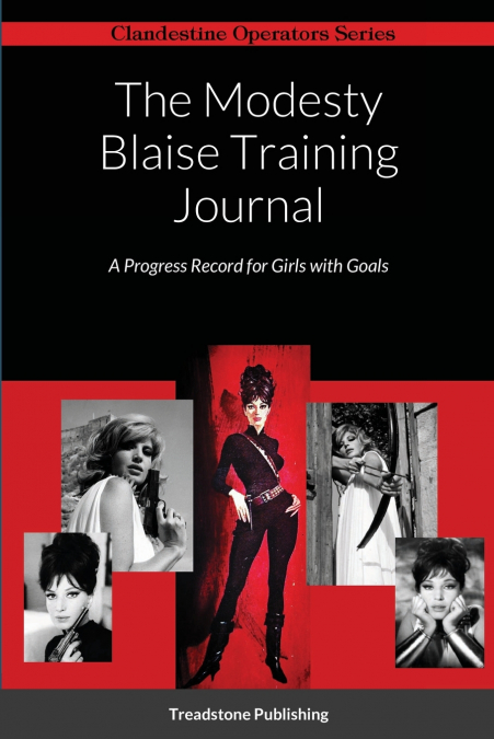 The Modesty Blaise Training Journal