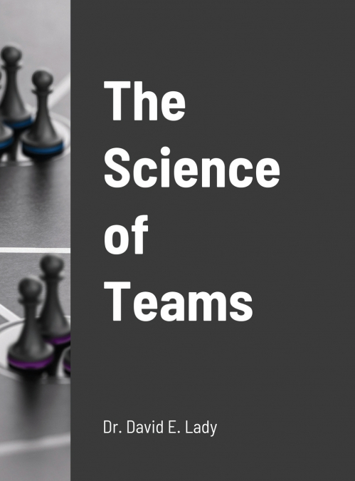 The Science of Teams