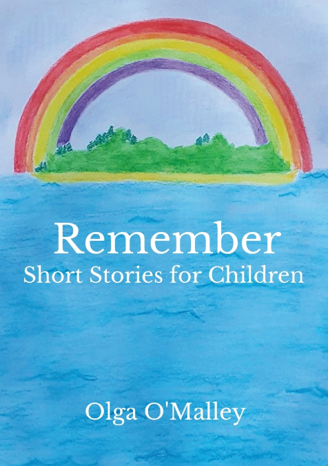 Remember, short stories for children