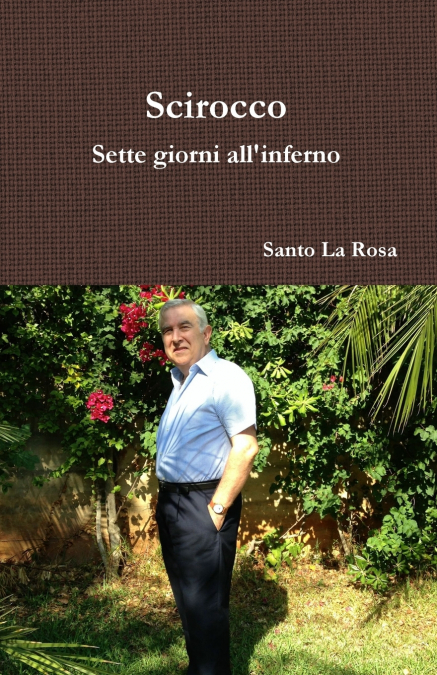 Scirocco - Sette giorni all’inferno