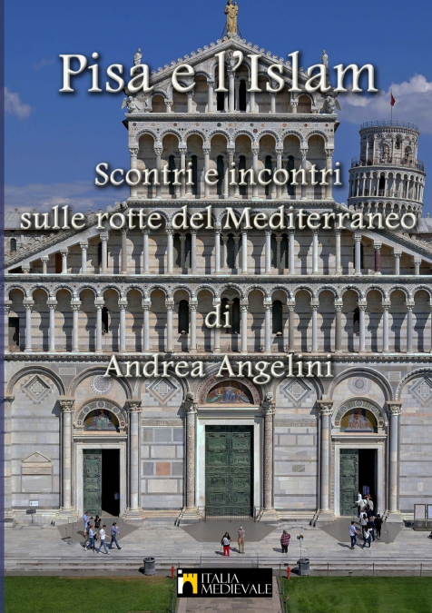 Pisa e l’Islam