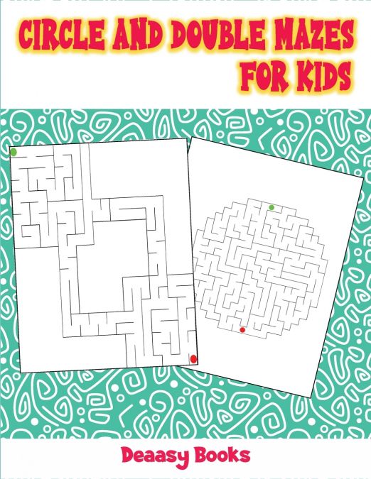 Circle and  Double Mazes for Kids