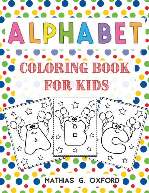 Alphabet Coloring Book for Kids