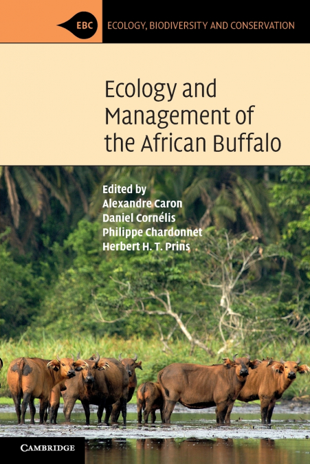 Ecology and Management of the African Buffalo