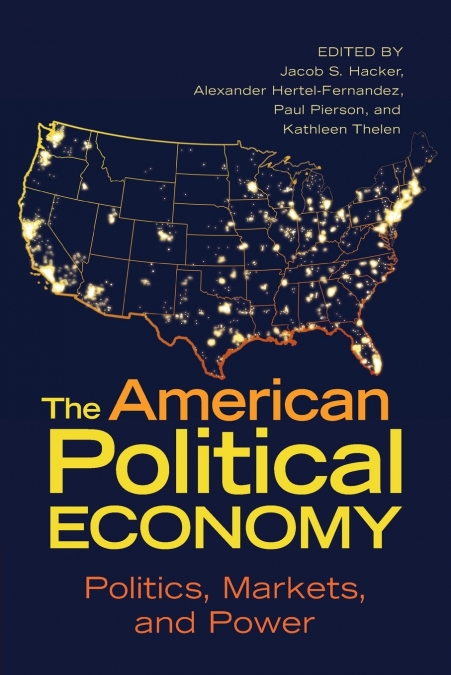The American Political Economy