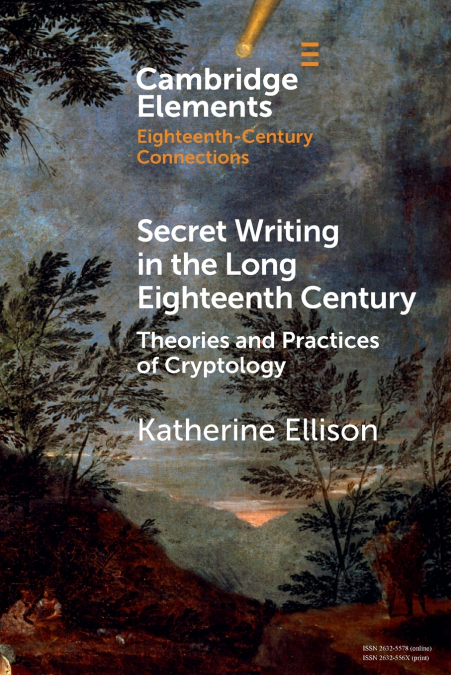 Secret Writing in the Long Eighteenth Century