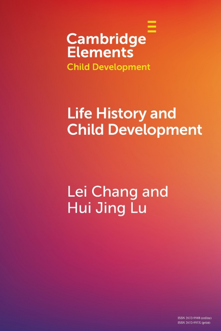 Life History and Child Development