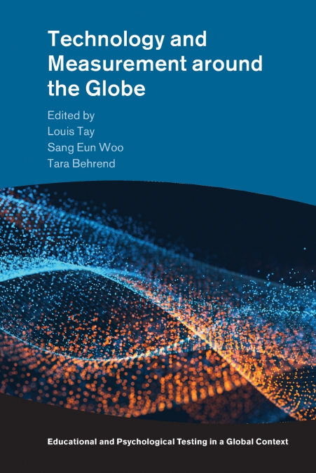 Technology and Measurement around the Globe