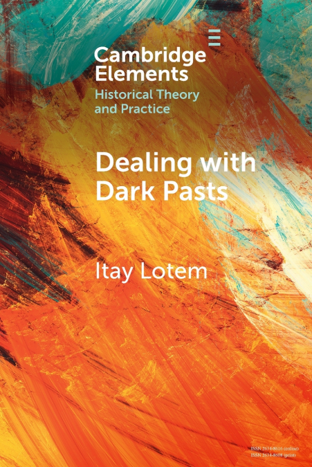 Dealing with Dark Pasts
