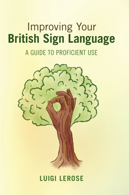Improving Your British Sign Language