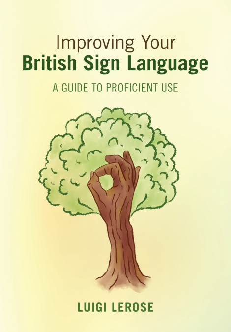 Improving Your British Sign Language