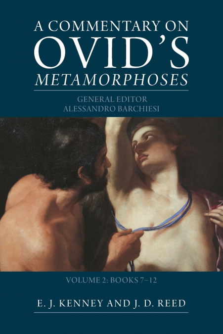 A Commentary on Ovid’s Metamorphoses