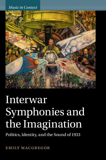 Interwar Symphonies And The Imagination