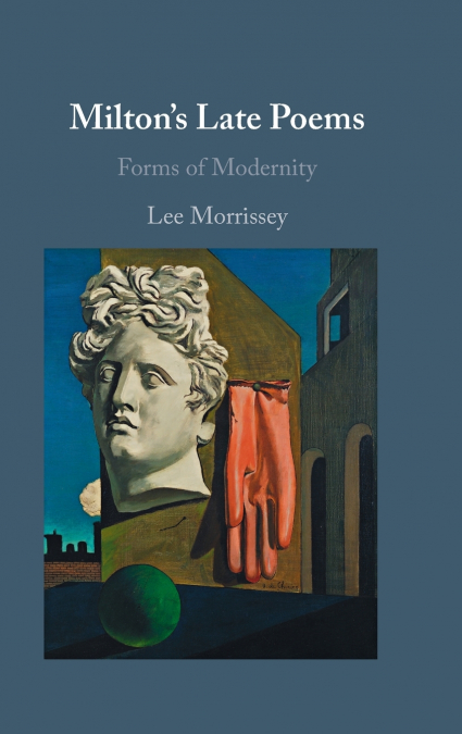 Milton’s Late Poems
