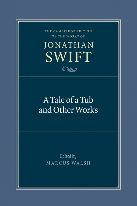 A Tale of a Tub and Other Works