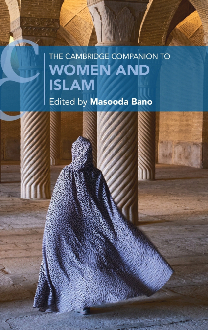 The Cambridge Companion to Women and Islam