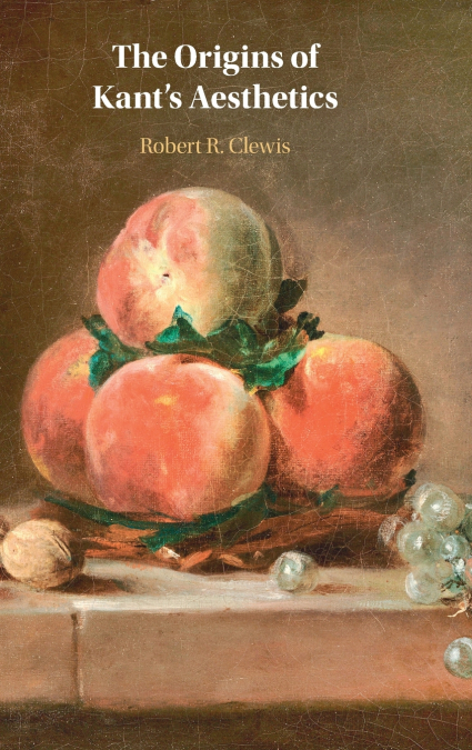 The Origins of Kant’s Aesthetics
