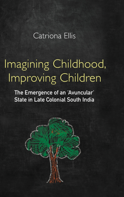 Imagining Childhood, Improving Children