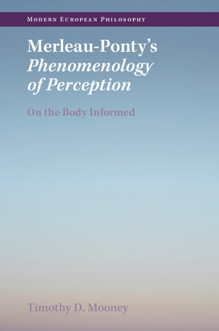 Merleau-Ponty’s Phenomenology of Perception