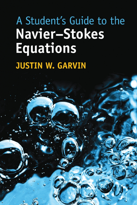 A Student’s Guide to the Navier-Stokes Equations