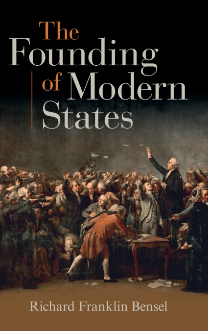 The Founding of Modern States