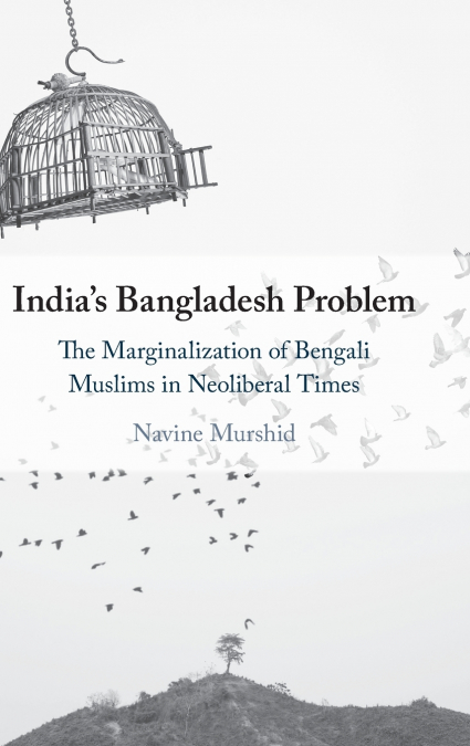 India’s Bangladesh Problem