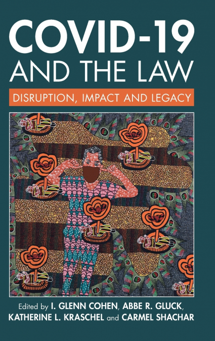 COVID-19 and the Law
