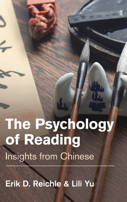 The Psychology of Reading