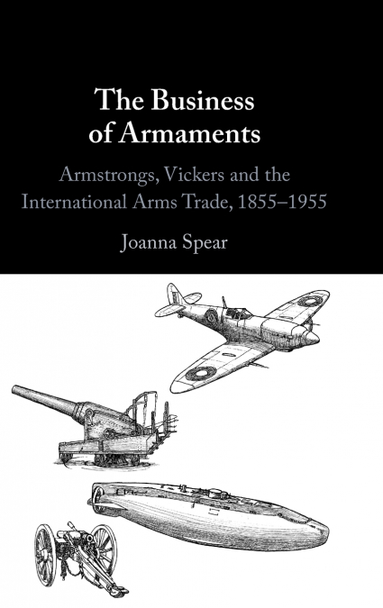 The Business of Armaments
