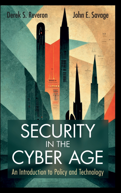 Security in the Cyber Age