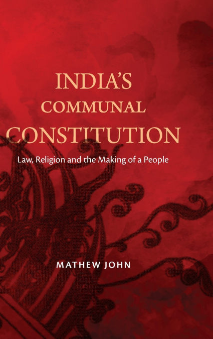 India’s Communal Constitution