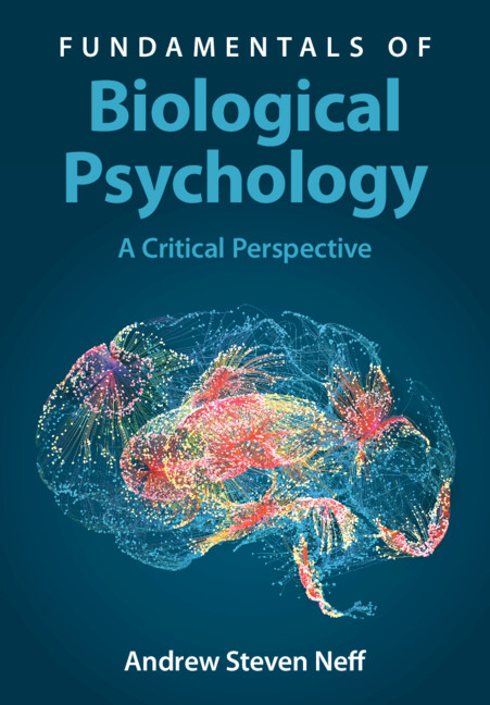 Fundamentals of Biological Psychology