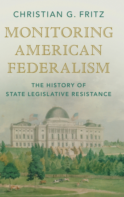 Monitoring American Federalism