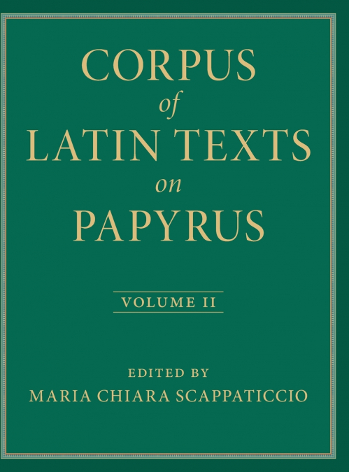Corpus of Latin Texts on Papyrus
