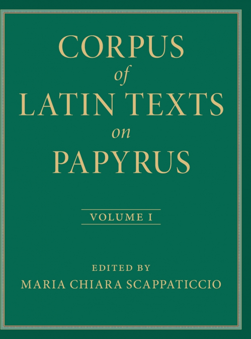 Corpus of Latin Texts on Papyrus