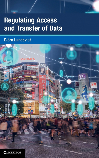 Regulating Access and Transfer of Data