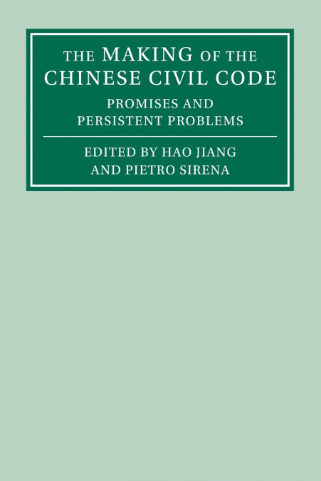 The Making of the Chinese Civil Code