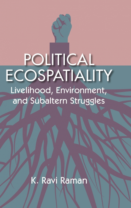 Political Ecospatiality