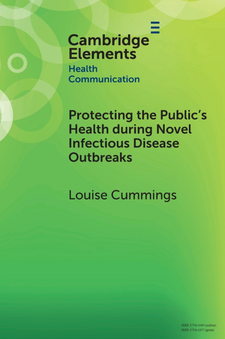 Protecting the Public’s Health during Novel Infectious Disease Outbreaks