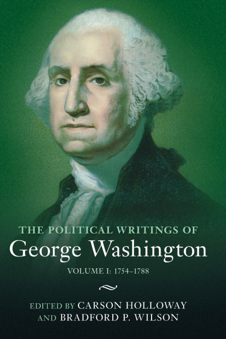 The Political Writings of George Washington