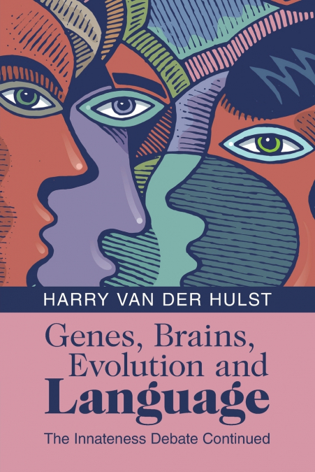 Genes, Brains, Evolution and Language