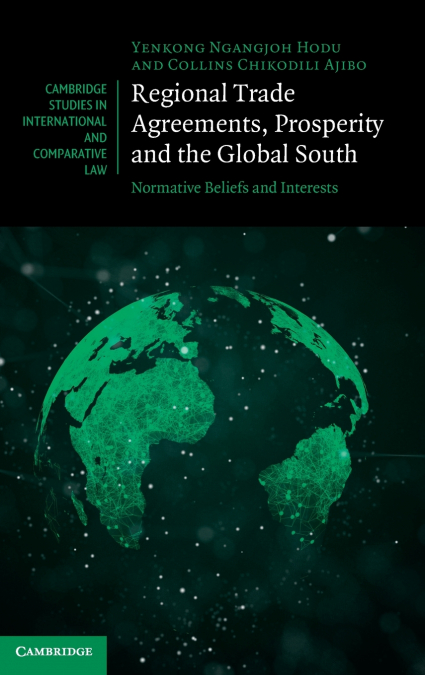 Regional Trade Agreements, Prosperity and the Global South