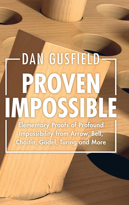 Proven Impossible