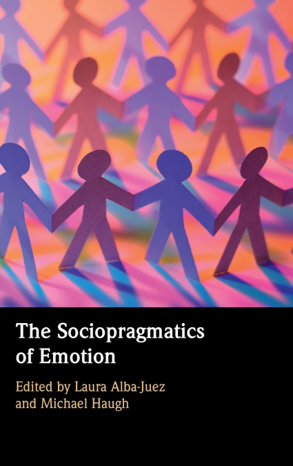 The Sociopragmatics of Emotion