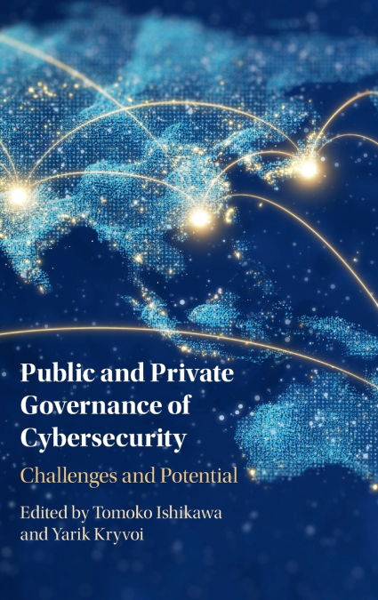 Public and Private Governance of Cybersecurity