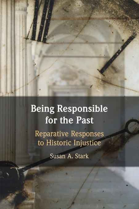 Being Responsible for the Past