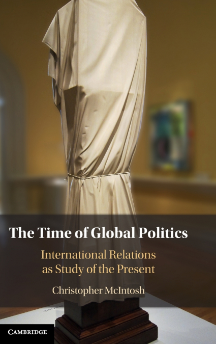The Time of Global Politics