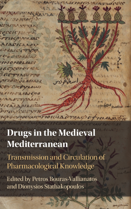 Drugs in the Medieval Mediterranean