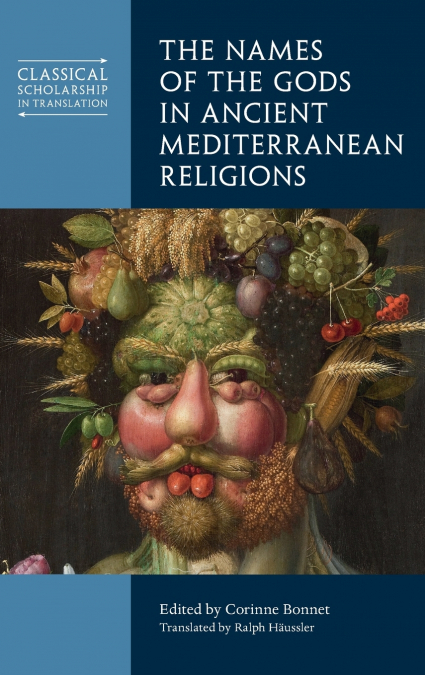 The Names of the Gods in Ancient Mediterranean Religions